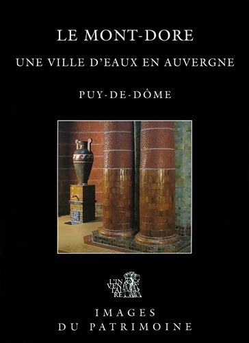 Livrenpoche : Mont-Dore  N°175 - Collectif - Livre