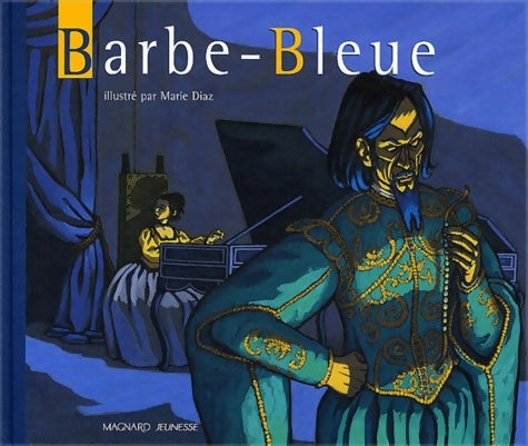 Livrenpoche : Barbe-Bleue - Marie Diaz - Livre