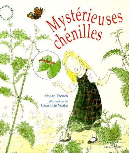 Livrenpoche : Mystérieuses chenilles - Charlotte Voake - Livre