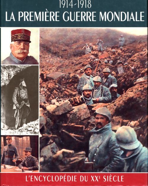 L'encyclopédie du XXe siècle : 1914-1918 la première guerre mondiale - Jay Murray Winter - Livre