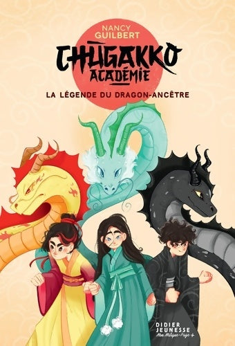 Livrenpoche : Chugakko Académie Tome I - Nancy Guilbert - Livre