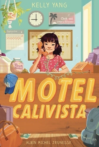 Livrenpoche : Motel Calivista Tome I - Kelly Yang - Livre