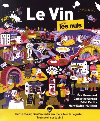 Livrenpoche : Le Vin pour les Nuls 13e édition - Eric Beaumard - Livre