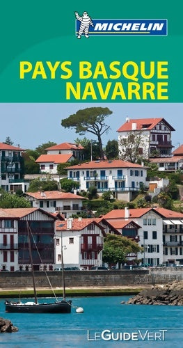Livrenpoche : Guide Vert Pays Basque  et Navarre - Michelin - Livre