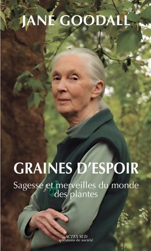 Livrenpoche : Graines d'espoir : Sagesse et merveilles du monde des plantes - Jane Goodall - Livre