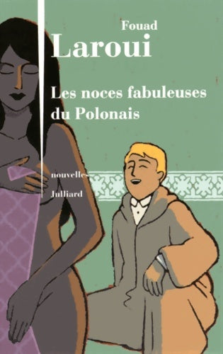 Livrenpoche : Les Noces fabuleuses du Polonais - Fouad Laroui - Livre