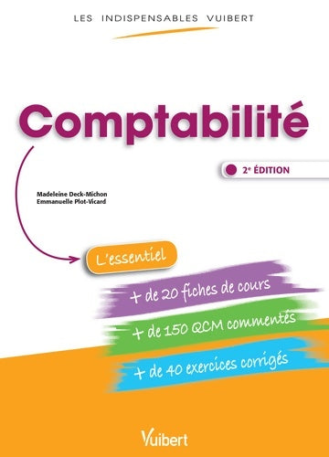 Livrenpoche : Comptabilité - Fiches de cours - QCM Commentés - Exercices corrigés - Madeleine Deck-Michon - Livre