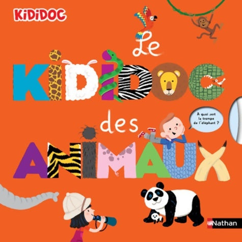 Livrenpoche : Le Kididoc des animaux - livre Pop-up - Dès 4 ans - Sylvie Baussier - Livre