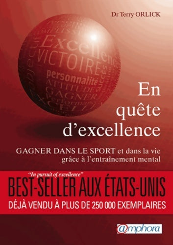 Livrenpoche : En quête d'excellence : Gagner dans le sport et dans la vie grâce à l'entrainement mental - Terry Orlick - Livre