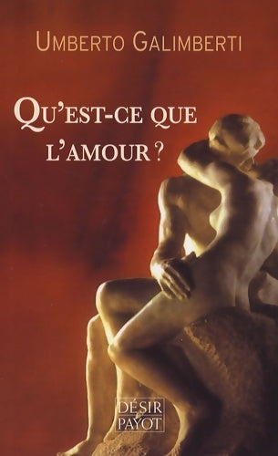 Livrenpoche : Qu'est-ce que l'amour ? - Umberto Galimberti - Livre