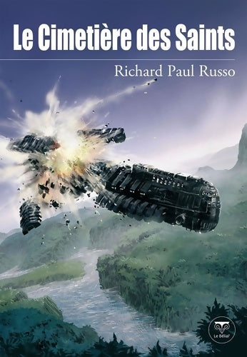 Livrenpoche : Le cimetière des saints - Richard Paul Russo - Livre