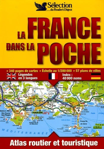Livrenpoche : La France dans la poche : Atlas routier et touristique - Gérard Chenuet - Livre