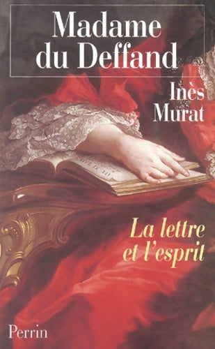 Livrenpoche : Madame du Deffand - Inès Murat - Livre