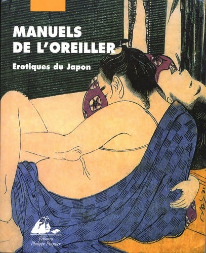 Livrenpoche : Manuels De L'Oreiller. érotiques Du Japon - Collectif - Livre