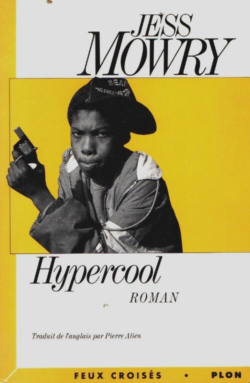 Livrenpoche : Hypercool - Jess Mowry - Livre