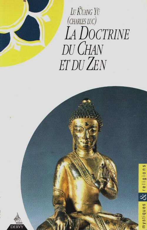 Livrenpoche : La doctrine du chan et du zen - Lu K'Uang Yü Charles Luc - Livre