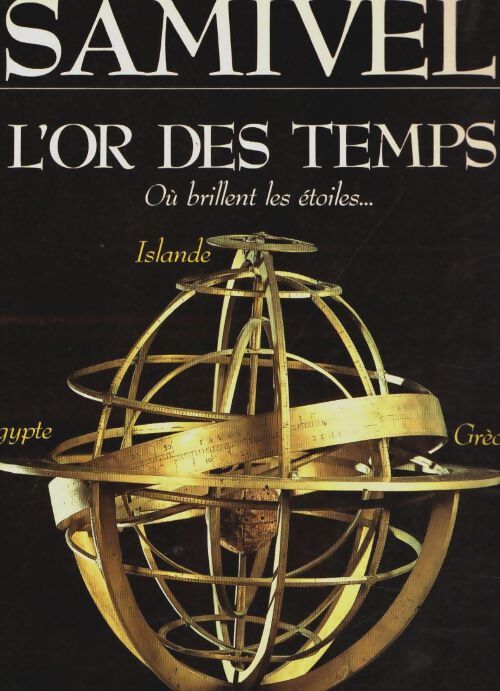 Livrenpoche : L'or des temps : Où brillent les étoiles... - Samivel - Livre