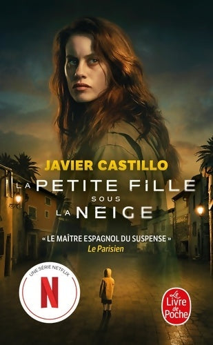 Livrenpoche : La petite fille sous la neige - Javier Castillo - Livre