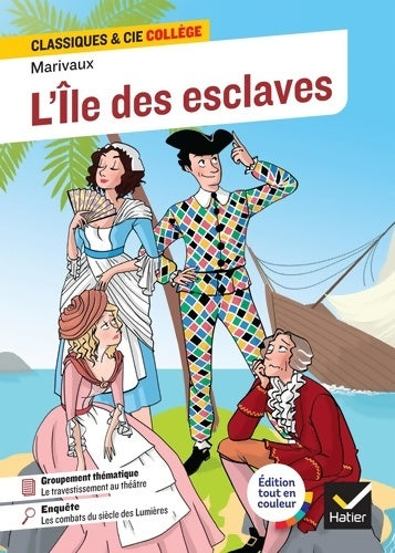 Livrenpoche : L'Île des esclaves : Suivi d'un groupement thématique : « Le travestissement au théâtre » - Pierre De Marivaux - Livre