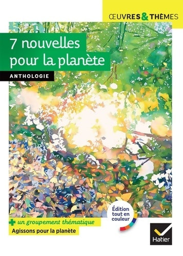 Livrenpoche : 7 nouvelles pour la planète  : Récits écologiques suivis d'un groupement documentaire « Agissons pour la planète » - Isaac Asimov - Livre