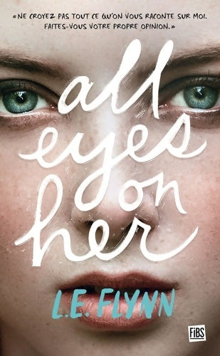 Livrenpoche : All Eyes on Her - Laurie Elizabeth Flynn - Livre