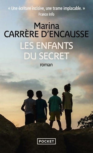 Livrenpoche : Les enfants du secret - Marina Carrère d'Encausse - Livre