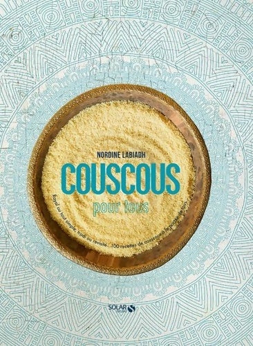 Livrenpoche : Couscous pour tous - Nordine Labiadh - Livre