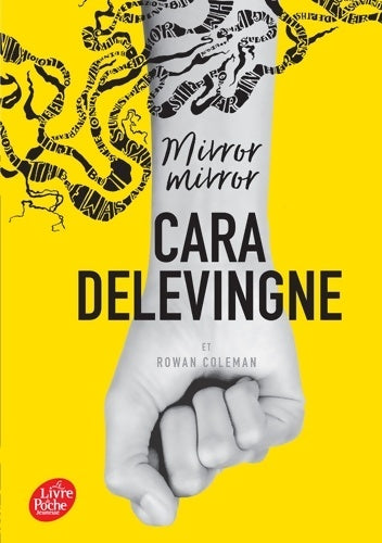 Livrenpoche : Mirror mirror - Cara Delevingne - Livre