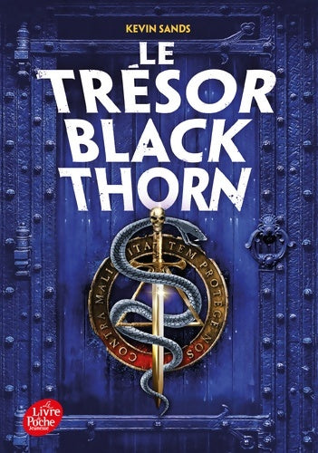 Livrenpoche : Le trésor Blackthorn Tome II - Kevin Sands - Livre
