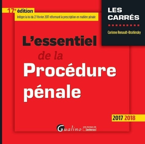 Livrenpoche : L'ESSENTIEL DE LA procédure PENALE 17EME EDITION - Corinne Renault-Brahinsky - Livre
