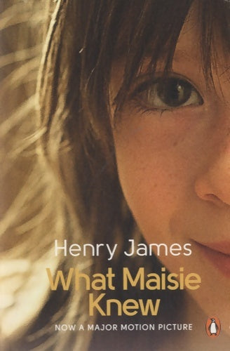 Livrenpoche : What Maisie knew - Henry James - Livre