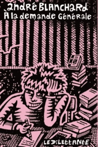 Livrenpoche : À la demande générale - BLANCHARD ANDRE - Livre