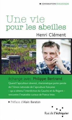 Livrenpoche : Une vie pour les abeilles - Henri Clément - Livre