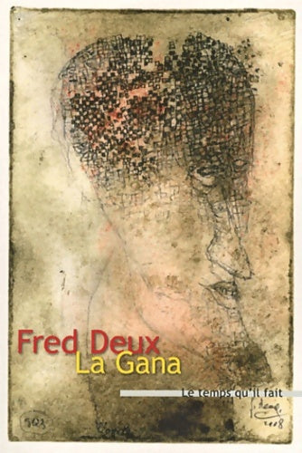 Livrenpoche : La Gana - Fred Deux - Livre