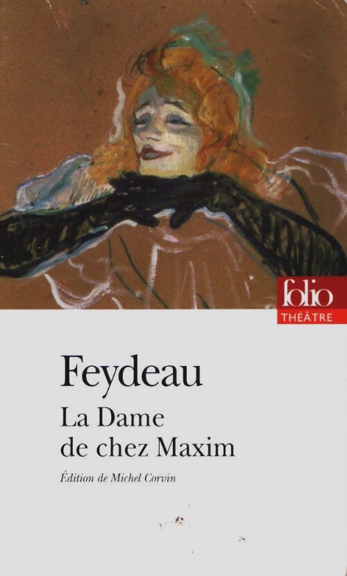 Livrenpoche : La dame de chez Maxim - Georges Feydeau - Livre