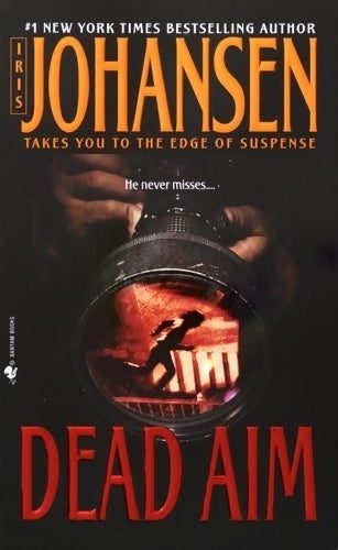 Livrenpoche : Dead aim - Iris Johansen - Livre