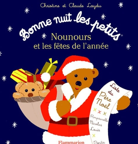 Livrenpoche : Nounours et les fêtes de L'année - Laydu Claude Et Christine - Livre