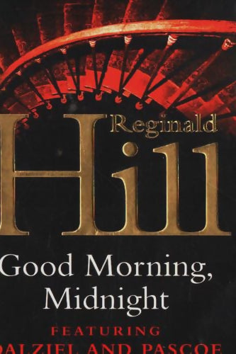 Livrenpoche : Good morning midnight - Reginald Hill - Livre