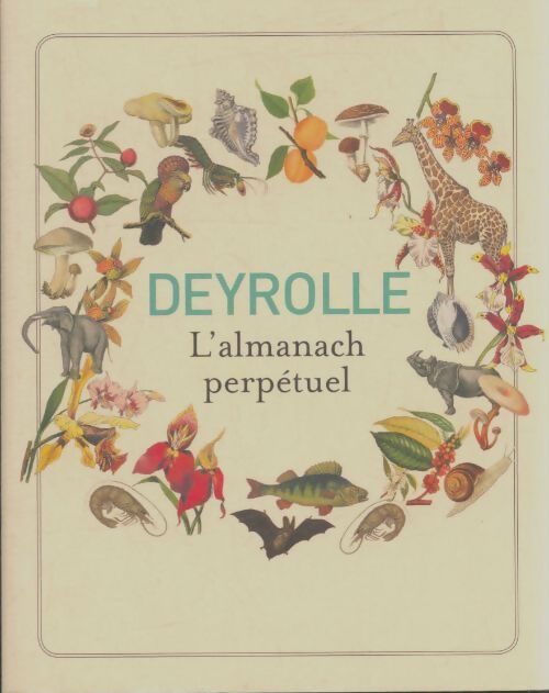 Livrenpoche : Deyrlle, l'almanach perpétuel - Xxx - Livre