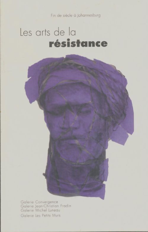 Livrenpoche : Les arts de la résistance - Collectif - Livre