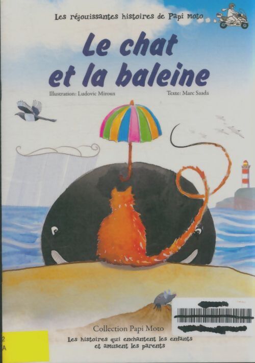 Livrenpoche : Le chat et la baleine - Marc Saada - Livre