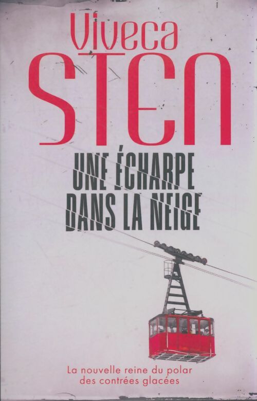 Livrenpoche : Une écharpe dans la neige - Viveca Sten - Livre
