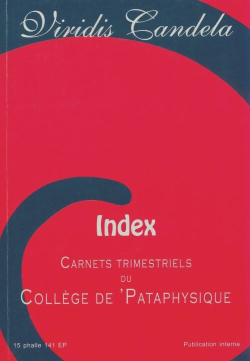 Livrenpoche : Viridis candela index carnets trimestriels du collège de paraphysique - Collectif - Livre