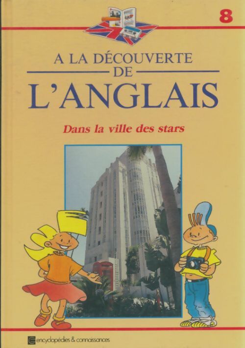 Livrenpoche : A la découverte de l'anglais dans la ville des stars - Collectif - Livre