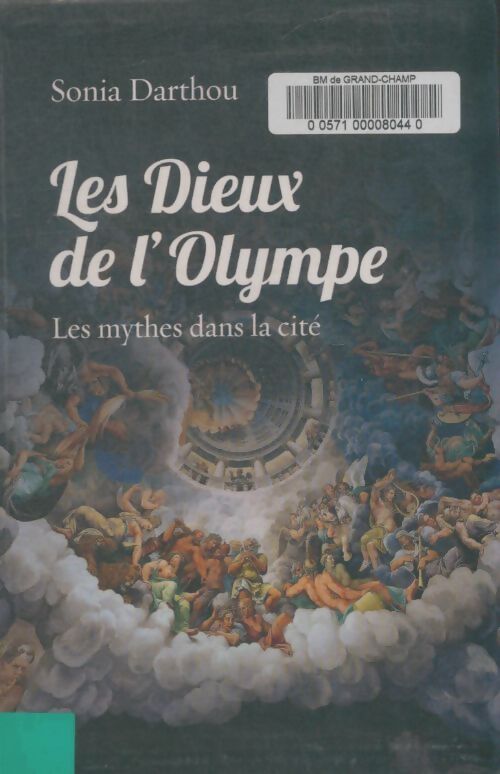 Livrenpoche : Les dieux de l'olympe - Sonia Darthou - Livre