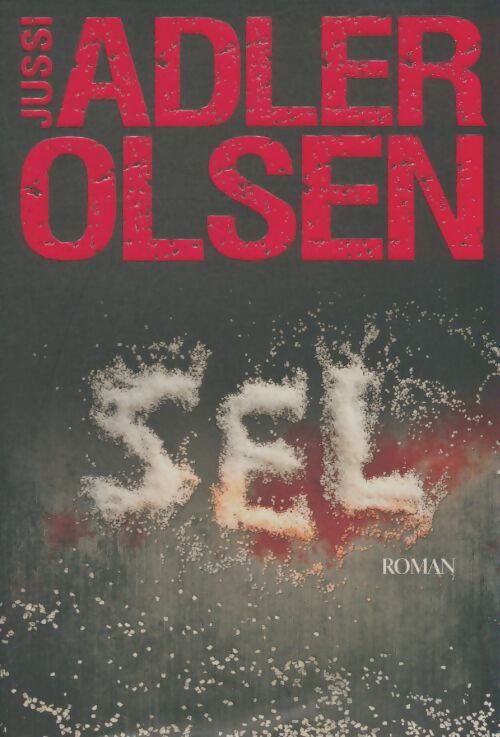 Livrenpoche : Sel - Jussi Adler-Olsen - Livre