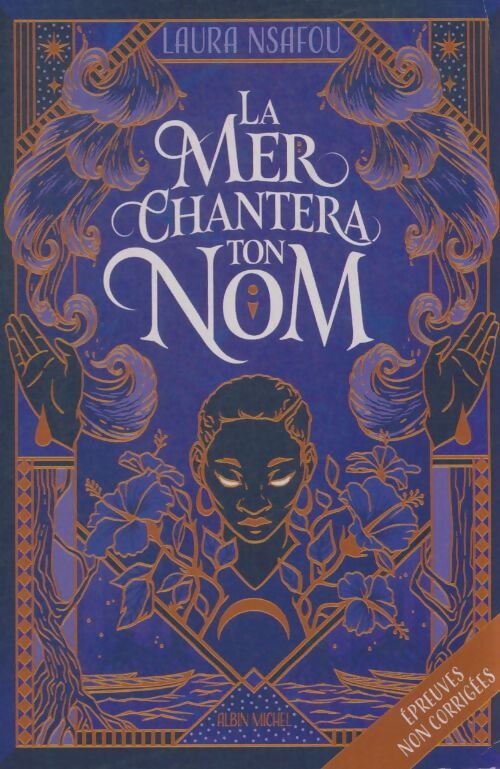 Livrenpoche : La mer chantera ton nom - Laura Nsafou - Livre