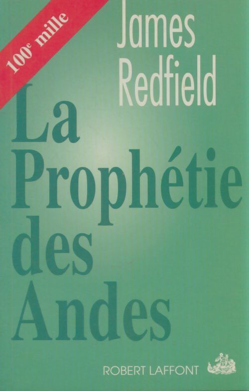 La prophétie des Andes - James Redfield - Livre