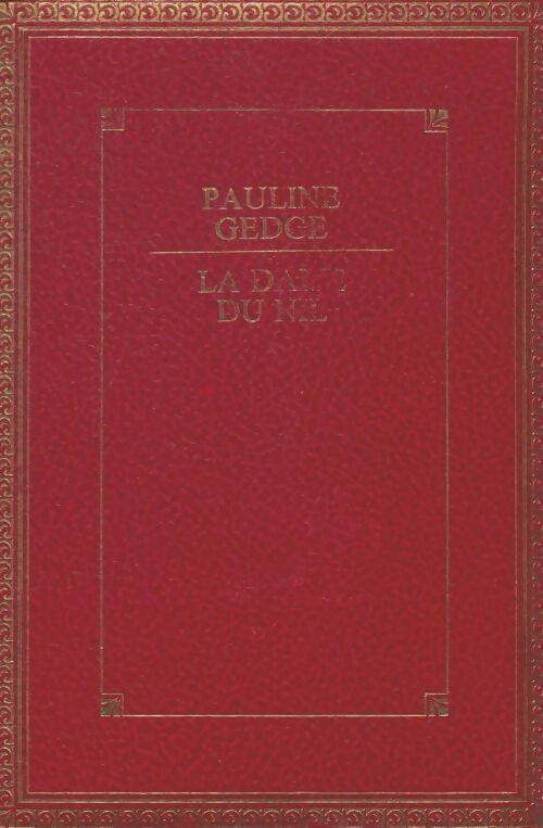 Livrenpoche : La dame du Nil - Gedge Pauline - Livre
