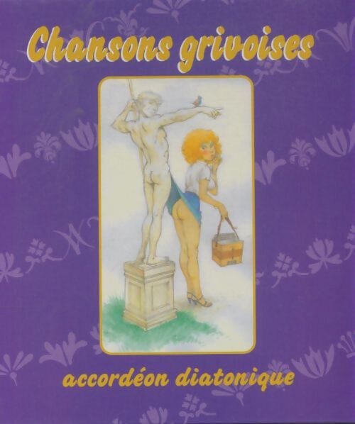 Livrenpoche : Chansons grivoises pour accordéon diatonique - Collectif - Livre
